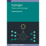 Hydrogen: Physics and technology