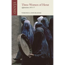 Three Women of Herat: Afghanistan, 1973-77