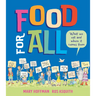 Food for All: What We Eat and Where It Comes from