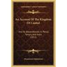 An Account Of The Kingdom Of Caubul: And Its Dependencies In Persia, Tartary, And India (1815)
