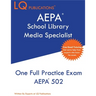 AEPA School Library Media Specialist: One Full Practice Exam - 2020 Exam Questions - Free Online Tutoring