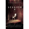 Session 9: The Official Novelization - Mass Market Edition