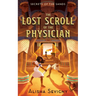 The Lost Scroll of the Physician