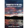 Committed to the Call: A 365 Day Waterfowl Hunter's Devotional