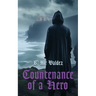 Countenance of a Hero