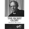 The Secret Glory