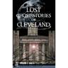 Lost Ghost Stories of Cleveland