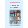 Critical Paranoia: From 'Lit.Crit.' to Digital Futures