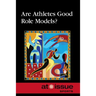 Are Athletes Good Role Models?