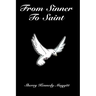 From Sinner to Saint
