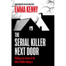 The Serial Killer Next Door
