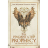 The Pendant & The Prophecy