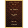 The Floweret: A Gift Of Love (1842)