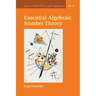Essential Algebraic Number Theory