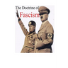 Benito Mussolini's The Doctrine of Fascism: [Original Version]