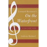 Leonard Bernstein's On the Waterfront: A Film Score Guide