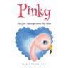 Pinky: The Little Flamingo with a Big Heart