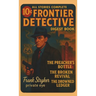 Frontier Detective Digest Book: The Preacher's Bottle