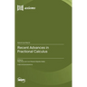 Recent Advances in Fractional Calculus