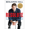 Resolute: How We Humans Keep Finding Ways to Beat the Toughest Odds