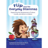 Flip and the Everyday Dilemmas
