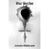 War Stories: Poems for the Age of Fallibility