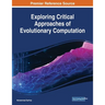 Exploring Critical Approaches of Evolutionary Computation