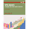 SPSS Basics: Techniques for a First Course in Statistics