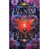 Bloom & Blood