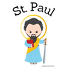 St. Paul - Children's Christian Book - Lives of the Saints