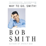 Way to Go, Smith