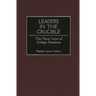 Leaders in the Crucible: The Moral Voice of College Presidents