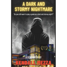 A Dark And Stormy Nightmare