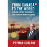 From Canada to the World: Proven Export Strategies for Canadian Manufacturers