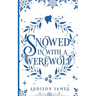 Snowed In With A Werewolf