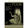 Remember the Poor: Paul, Poverty, and the Greco-Roman World