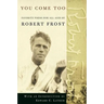 You Come Too: Favorite Poems for Readers of All Ages