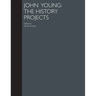 John Young: The History Projects
