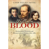Written in Blood: Revolutionary Terrorism and Russian Literary Culture, 1861-1881