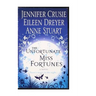 The Unfortunate Miss Fortunes