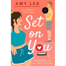 Set on You