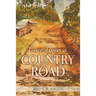 Once Upon a Country Road