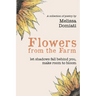 Flowers from the Farm