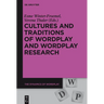 Cultures and Traditions of Wordplay and Wordplay Research