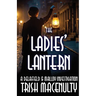 The Ladies' Lantern