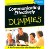 Communicating Effectively for Dummies