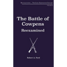 The Battle of Cowpens, Reexamined