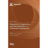 Deposition, Diagenesis, and Geochemistry of Carbonate Sequences