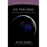 On the Grid: Climate Change and the Utopia of Green Energy