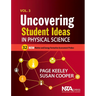 Uncovering Student Ideas in Physical Science, Volume 3: 32 New Matter and Energy Formative Assessment Probes